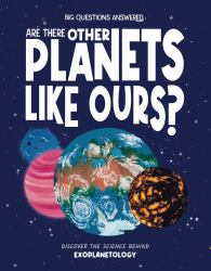 Are There Other Planets Like Ours? : Discover the Science Behind Exoplanetology