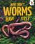 Why Don't Worms Have Legs?