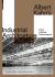 Albert Kahn's Industrial Architecture : Form Follows Performance