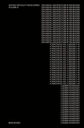 On Digital Architecture in Ten Books. Vol 3: a Tractatus. Books VII-X. : A Tractatus. Vol. 3, Books 7-10