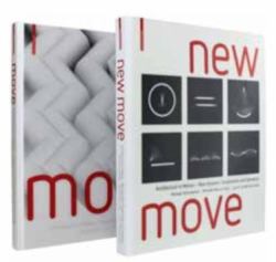 MOVE and NEW MOVE : Architecture in Motion