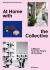 At Home with the Collective : A Report from the Future of Housing