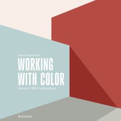 Working with Color : Library of 400 Combinations