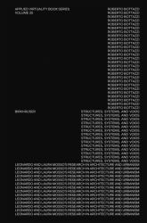 Leonardo and Laura Mosso : Structures, Systems, and Voids