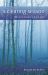 A Clearing Season : Reflections for Lent A Clearing Season : Reflections for Lent