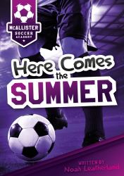 Here Comes the Summer