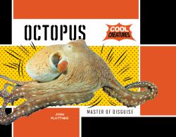 Octopus : Master of Disguise