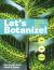 Let's Botanize : 101 Ways to Connect with Plants