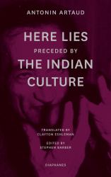 Here Lies Preceded by the Indian Culture