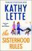 The Sisterhood Rules : The Hilarious New Novel from the Million Copy Bestselling Author