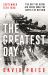 The Greatest Day : The Battle of Britain, 15th September 1940