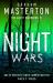 Night Wars : A Darkly Gripping Thriller in the Night Warriors Series from the Master of the Genre