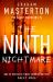 The Ninth Nightmare : The Original and Terrifying Conclusion to the Gripping Supernatural Horror Series