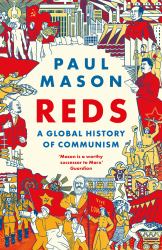 Reds : A Global History of Communism