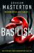 Basilisk : From the Master of Horror Comes a Standalone Thriller That Will Keep You up at Night In 2025