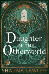 Daughter of the Otherworld