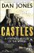 Castles : A Fortified History of the World
