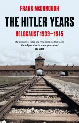 The Hitler Years : Holocaust 1933-1945