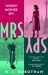 Mrs Spy : An Evocative and Exhilarating Ride Through 60s London, Described As the Thursday Murder Club for Spies