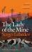 The Lady of the Mine