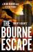 Robert Ludlum's(tm) the Bourne Escape