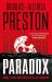Paradox : A Twisty Supernatural-Themed Thriller and Sequel to New York Times Bestselling Novel Extinction Paradox : A Twisty Supernatural-Themed Thriller and Sequel to New York Times Bestselling Novel Extinction