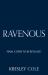 Ravenous Ravenous