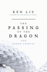 The Passing of the Dragon and Other Stories