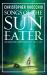 Songs of the Sun Eater Songs of the Sun Eater