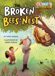 The Broken Bees' Nest : Beekeeping