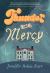 Thunder and Mercy : A Novel Thunder and Mercy : A Novel