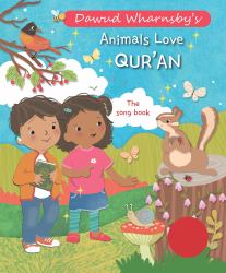 Animals Love Qur'an : The Song Book