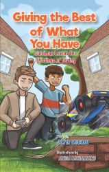 Giving the Best of What You Have : Sulaiman Learns about the Blessing of Giving