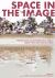 Space in the Image : Perspectives on Experiencing Urban Space Through Digital Media