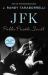 JFK : Public, Private, Secret