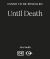 Until Death Until Death