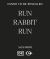 Run Rabbit Run Run Rabbit Run