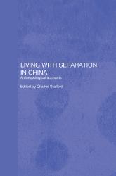 Living with Separation in China
