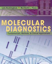 Molecular Diagnostics : Fundamentals, Methods and Clinical Applications