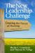 The New Leadership Challenge : Creating the Future of Nursing