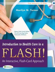 Introduction to Health Care in a Flash! : An Interactive, Flash-Card Approach