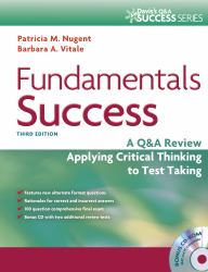 Fundamentals Success : A Q&A Review Applying Critical Thinking to Test Taking