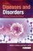 Diseases and Disorders : A Nursing Therapeutics Manual