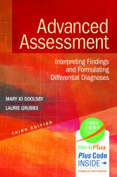 Advanced Assessment : Interpreting Findings and Formulating Differential Diagnoses
