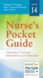Nurse's Pocket Guide : Diagnoses, Prioritized Interventions, and Rationales