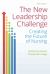 The New Leadership Challenge : Creating the Future of Nursing