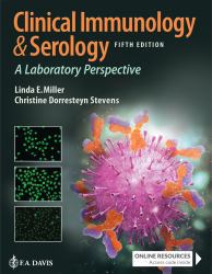 Clinical Immunology and Serology : A Laboratory Perspective