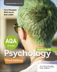 AQA Psychology for a Level: Year 1 and AS Third Edition