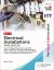 The City and Guilds Textbook: Electrical Installations : Level 3 Apprenticeships (5357 and 5393), Level 3 Advanced Technical Diploma (8202), Level 3 Technical Occupational Entry (2366) and T Level Occupational Specialisms (8710)​