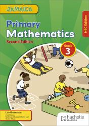 Jamaica Primary Mathematics Book 3 NSC Second Edition